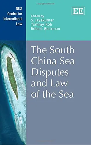 Cover of The South China Sea Disputes and Law of the Sea