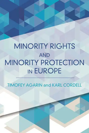 Cover of Minority Rights and Minority Protection in Europe
