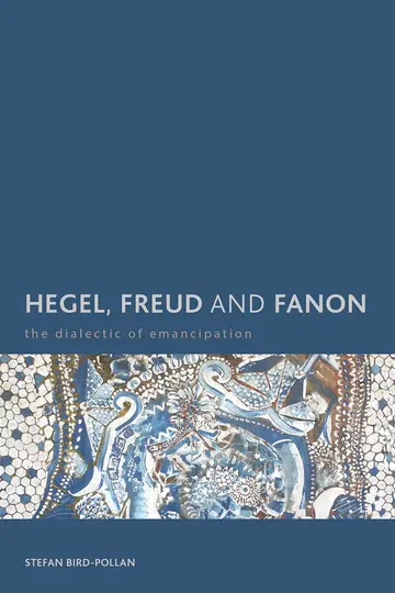 Cover of Hegel, Freud and Fanon