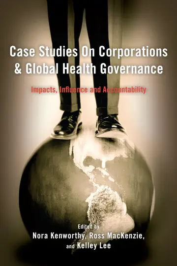 Cover of Case Studies on Corporations and Global Health Governance