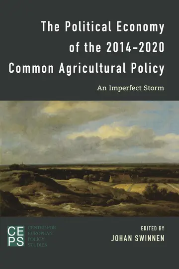 Cover of The Political Economy of the 2014-2020 Common Agricultural Policy