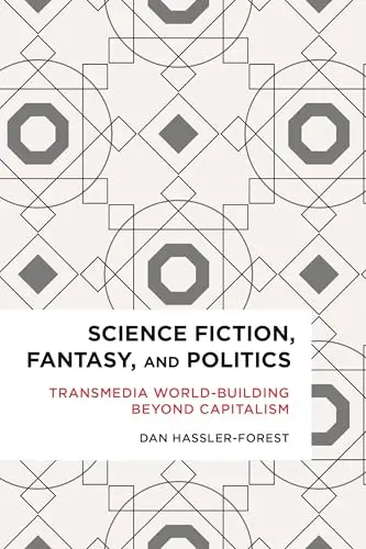 Cover of Science Fiction, Fantasy, and Politics