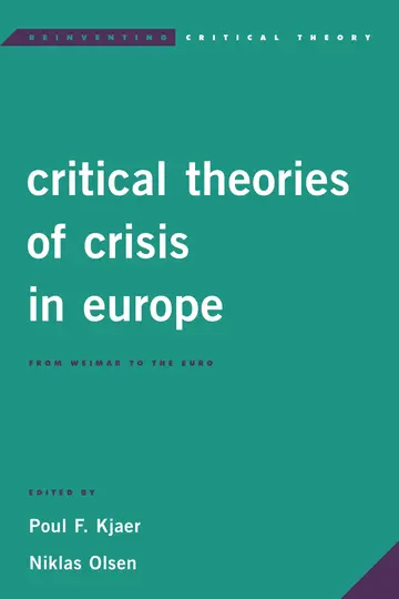 Cover of Critical Theories of Crisis in Europe
