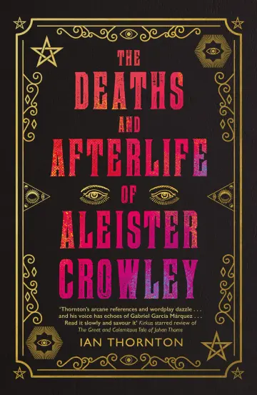 Cover of The Deaths and Afterlife of Aleister Crowley