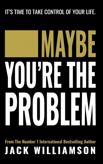 Cover of Maybe You're the Problem