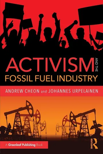 Cover of Activism and the Fossil Fuel Industry