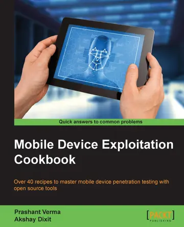 Cover of Mobile Device Exploitation Cookbook