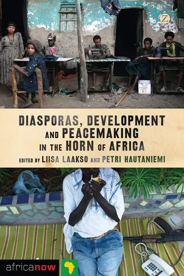 Cover of Diasporas, Development and Peacemaking in the Horn of Africa