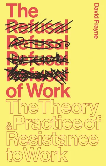Cover of The Refusal of Work
