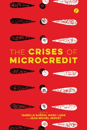 Cover of The Crises of Microcredit