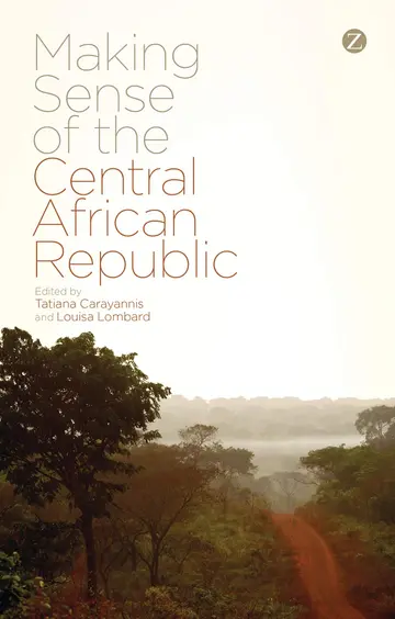 Cover of Making Sense of the Central African Republic
