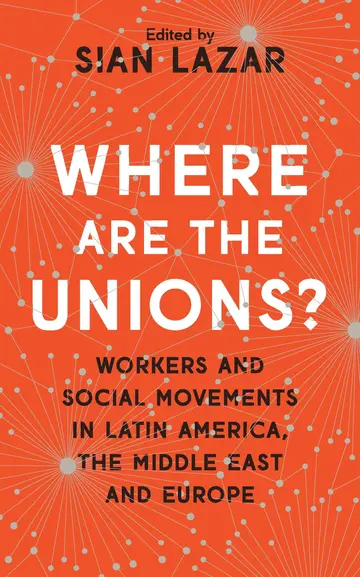 Cover of Where Are the Unions?