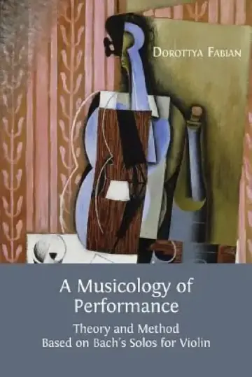 Cover of A Musicology of Performance