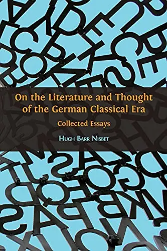 Cover of On the Literature and Thought of the German Classical Era