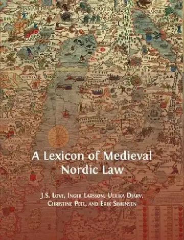 Cover of A Lexicon of Medieval Nordic Law