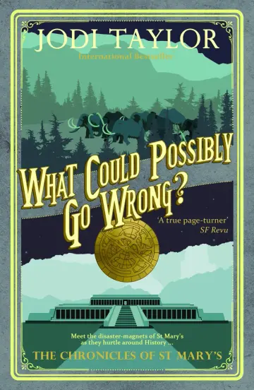 Cover of What Could Possibly Go Wrong?