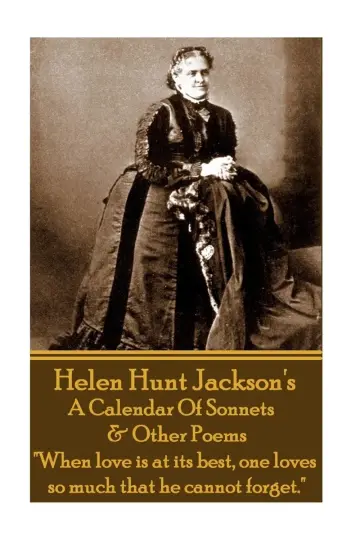 Cover of Helen Jackson - A Calendar of Sonnets & Other Poems