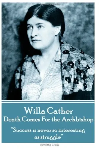 Cover of Willa Cather - Death Comes for the Archbishop