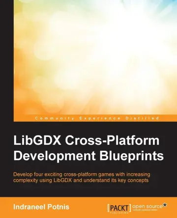 Cover of LibGDX Cross-Platform Development Blueprints