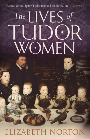 Cover of The Lives of Tudor Women