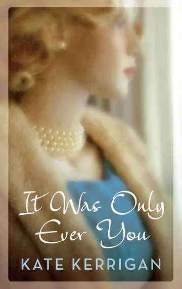 Cover of It Was Only Ever You
