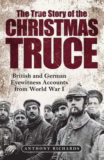 Cover of The True Story of the Christmas Truce