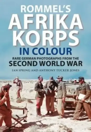 Cover of Rommel's Afrika Korps in Colour