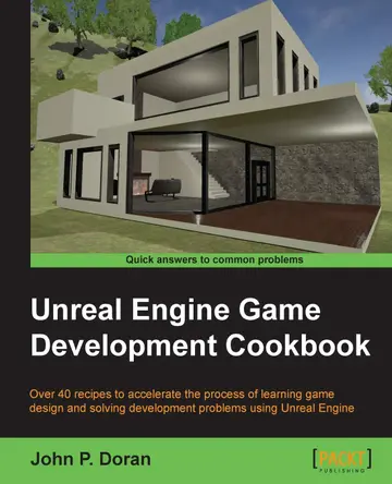 Cover of Unreal Engine Game Development Cookbook
