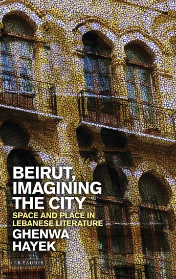 Cover of Beirut, Imagining the City