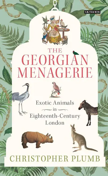 Cover of The Georgian Menagerie