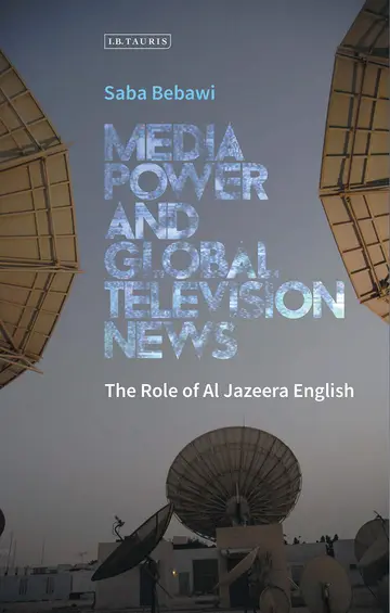 Cover of Media Power and Global Television News