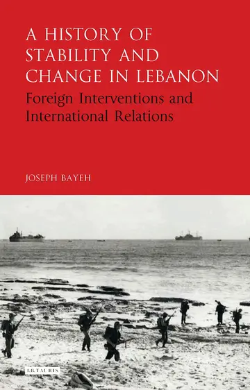 Cover of A History of Stability and Change in Lebanon
