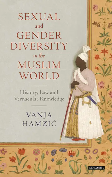 Cover of Sexual and Gender Diversity in the Muslim World