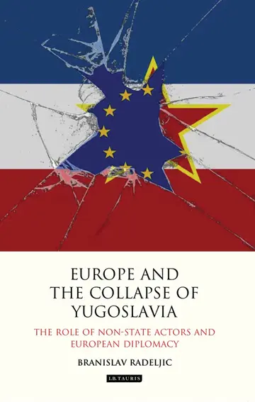 Cover of Europe and the Collapse of Yugoslavia