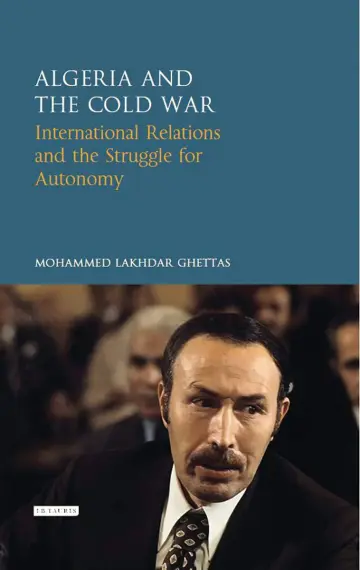 Cover of Algeria and the Cold War