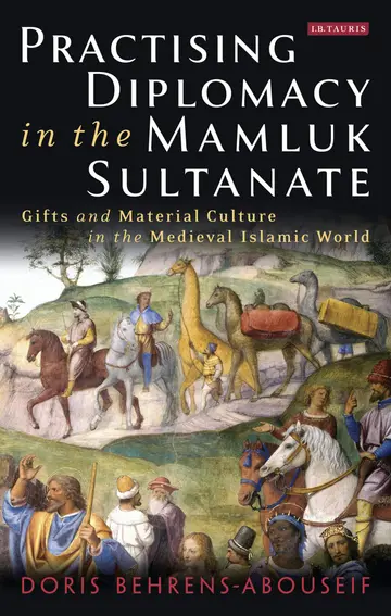 Cover of Practising Diplomacy in the Mamluk Sultanate