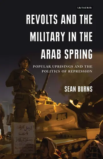 Cover of Revolts and the Military in the Arab Spring