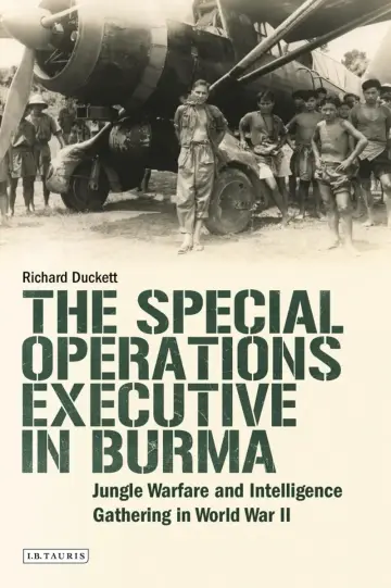 Cover of The Special Operations Executive (SOE) in Burma