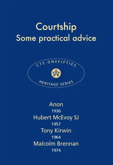 Cover of Courtship - Some Practical Advice