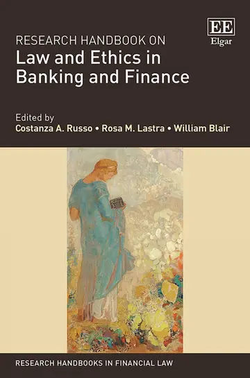 Cover of Research Handbook on Law and Ethics in Banking and Finance