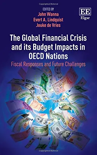Cover of The Global Financial Crisis and its Budget Impacts in OECD Nations