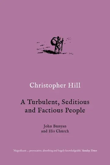 Cover of Turbulent, Seditious and Factious People