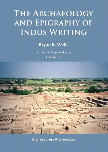 Cover of Archaeology and Epigraphy of Indus Writing