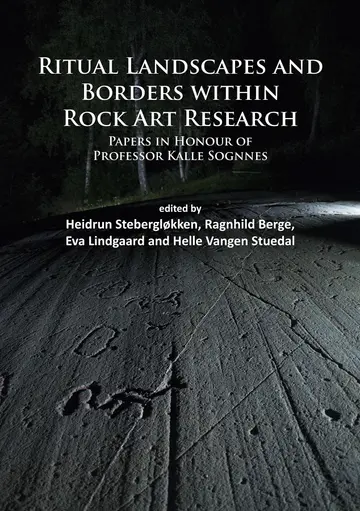 Cover of Ritual Landscapes and Borders Within Rock Art Research