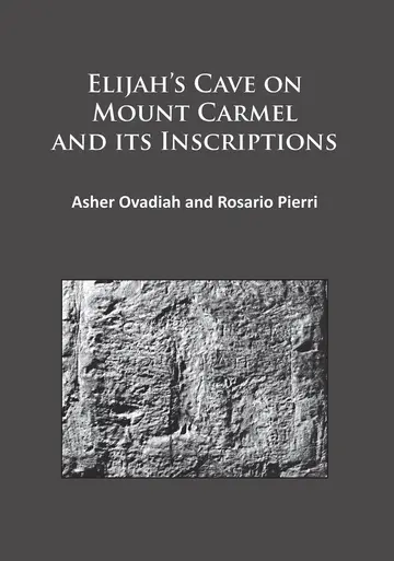 Cover of Elijah's Cave on Mount Carmel and Its Inscriptions