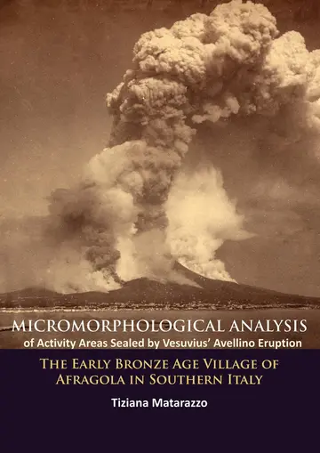 Cover of Micromorphological Analysis of Activity Areas Sealed by Vesuvius' Avellino Eruption
