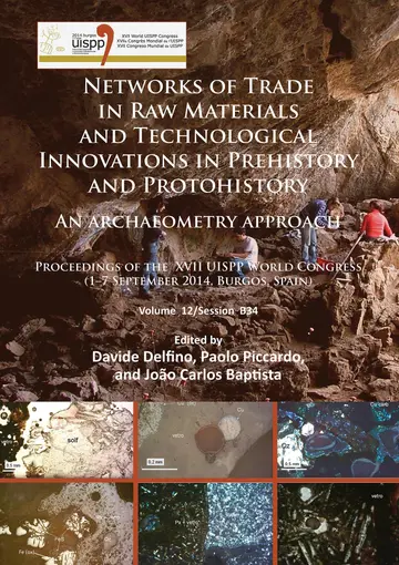 Cover of Networks of trade in raw materials and technological innovations in Prehistory and Protohistory