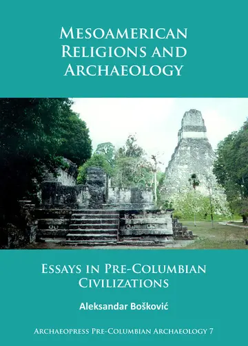Cover of Mesoamerican Religions and Archaeology
