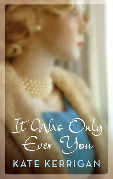 Cover of It Was Only Ever You