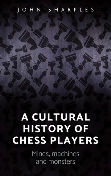 Cover of A Cultural History of Chess-Players